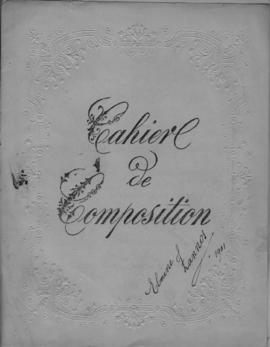 Elmine Zannos, Cahier de Composition, Αθήνα 1901 1